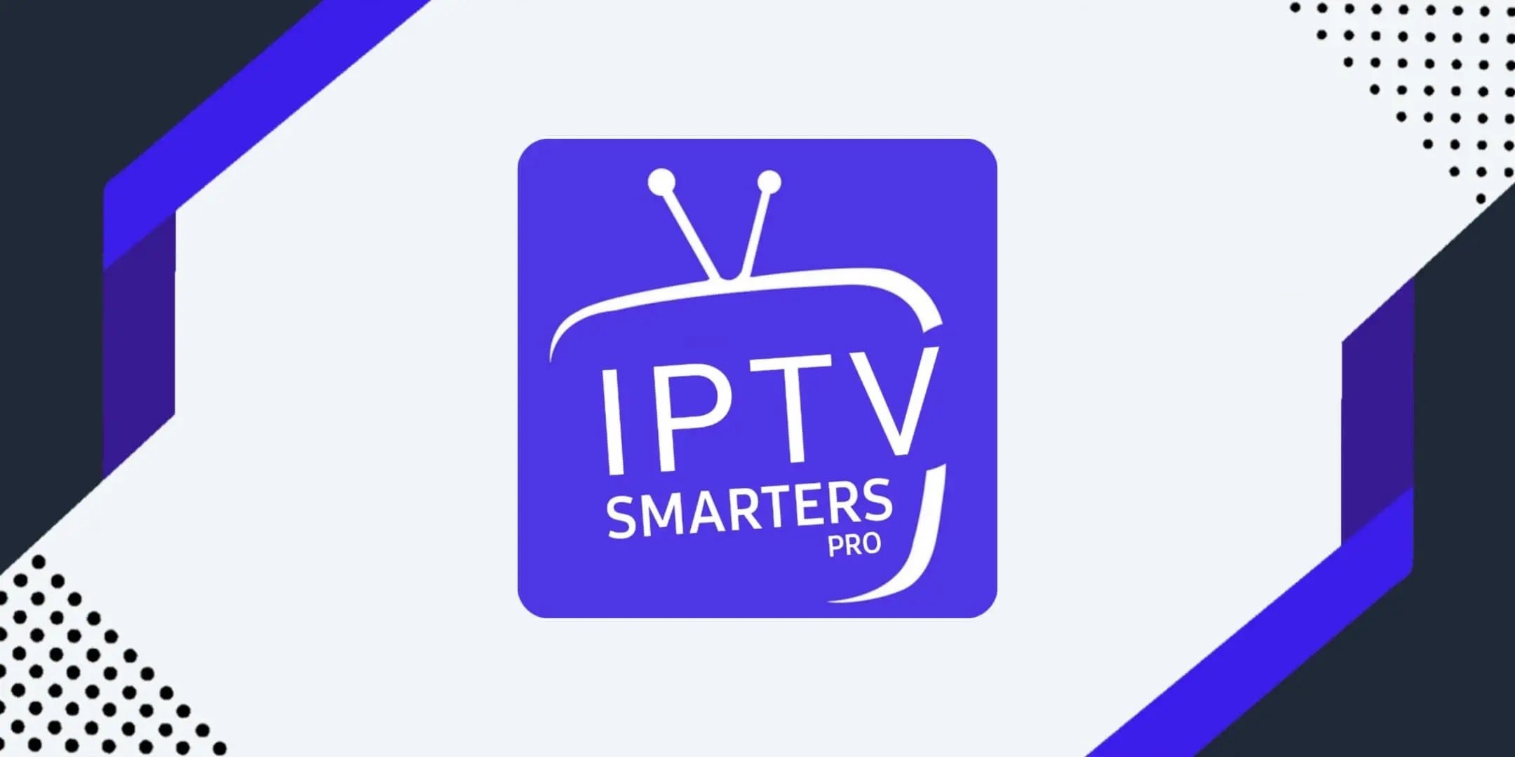 تحميل IPTV Smarters Pro مهكر للاندرويد